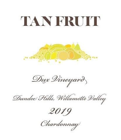 Tan Fruit Chardonnay Dux Vineyard Dundee Hills 2019